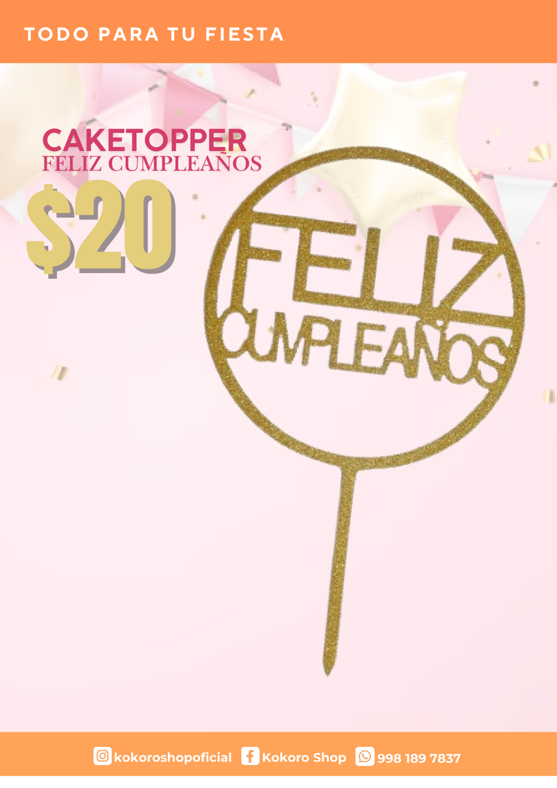 Caketopper Feliz Cumpleaños