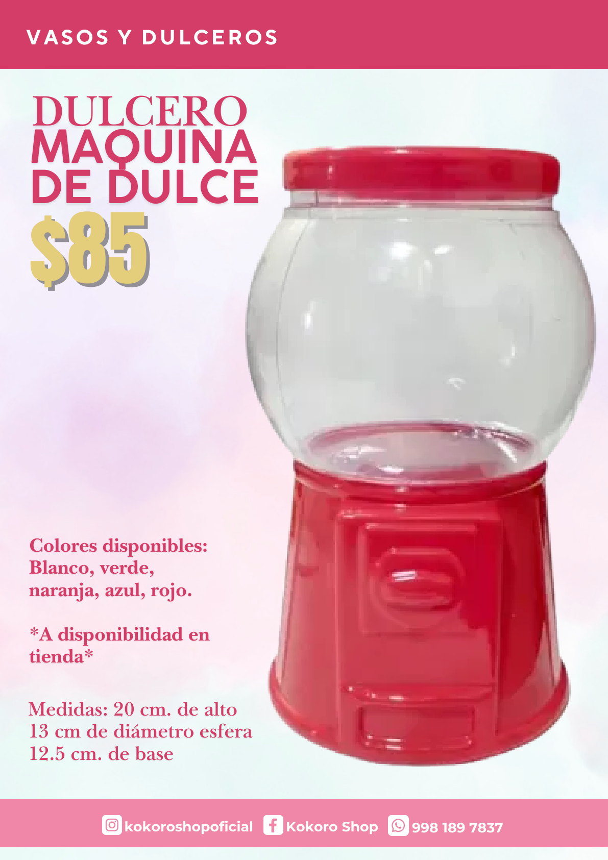 Maquina De Dulce 13 Cm De Diámetro Esfera