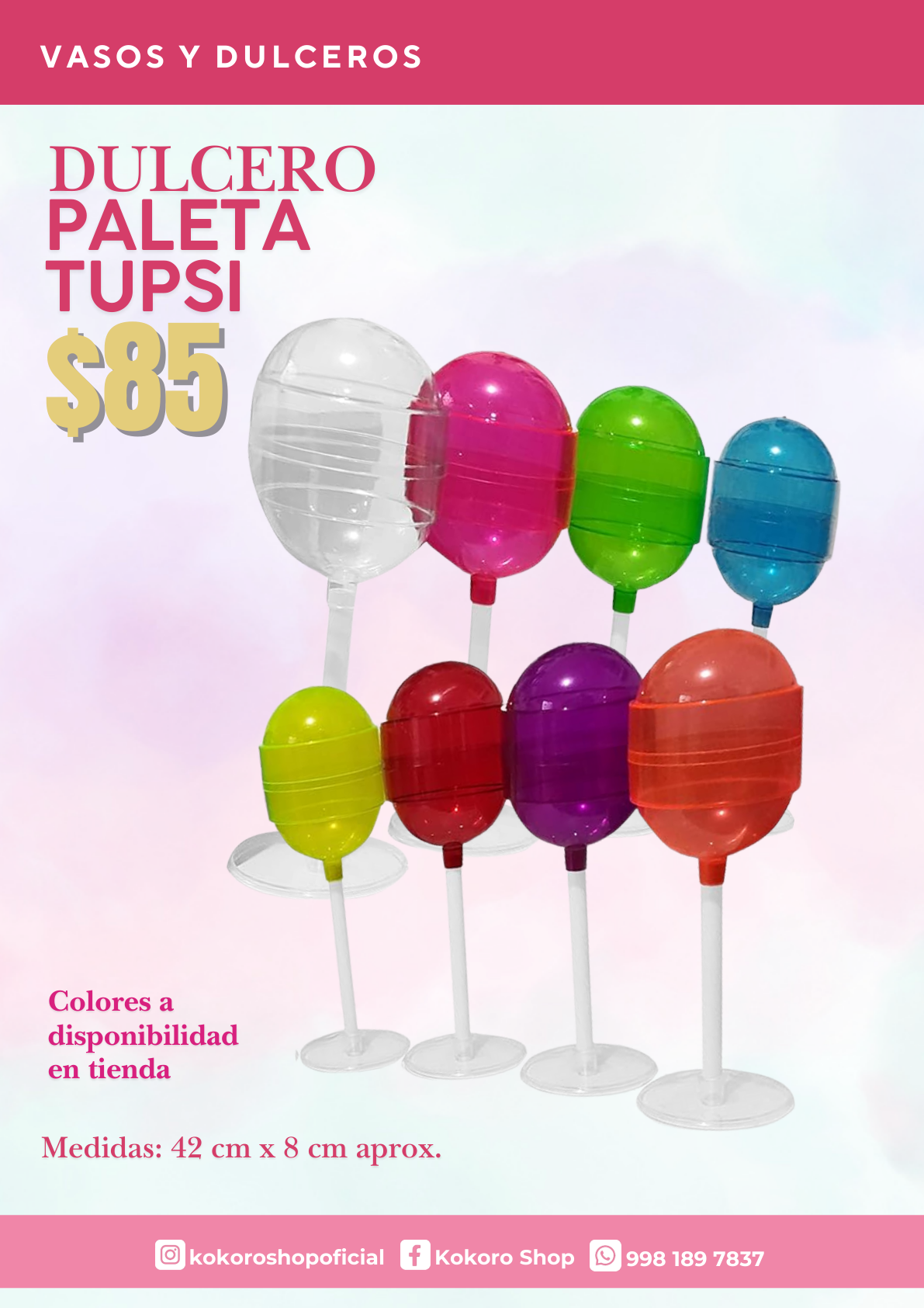 Paleta Tupsi Dulcero