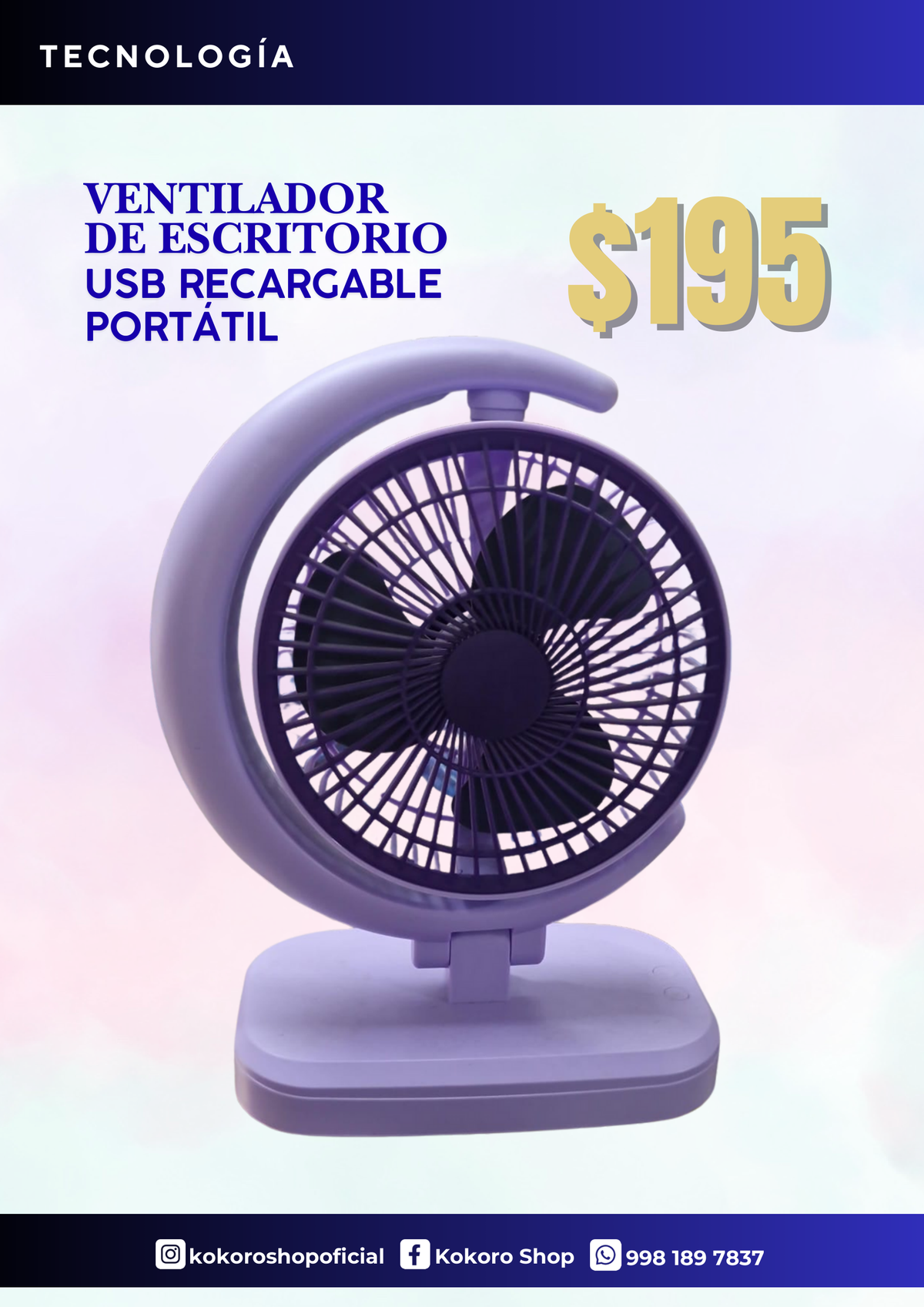 Ventilador DE Escritorio $195
